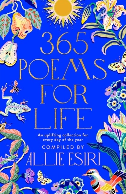 365 Poems for Life : An Uplifting Collection for Every Day of the Year (Hardcover)