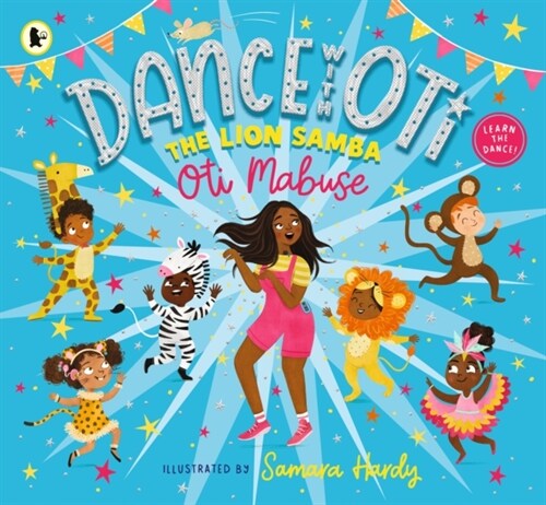 Dance With Oti: The Lion Samba (Paperback)