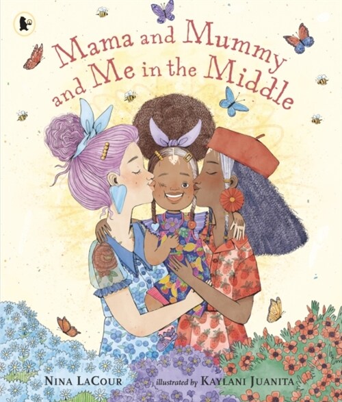 Mama and Mummy and Me in the Middle (Paperback)