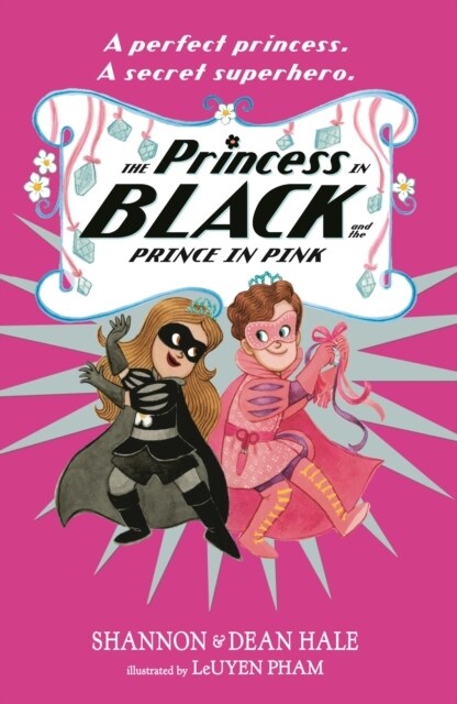 The Princess in Black and the Prince in Pink (Paperback)