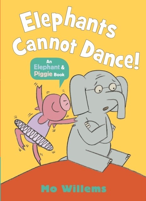 Elephants Cannot Dance! (Paperback)