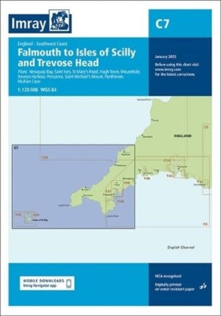 Imray Chart C7 : Falmouth to Isles of Scilly and Trevose Head (Sheet Map, folded, New ed)