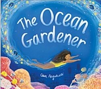 The Ocean Gardener (Hardcover)