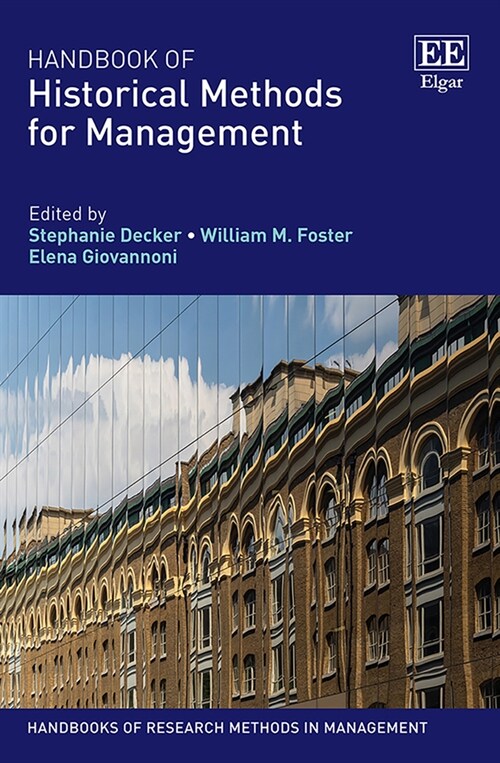 Handbook of Historical Methods for Management (Hardcover)