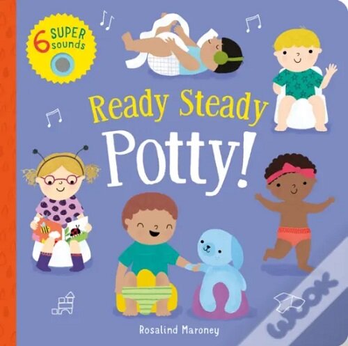 Ready Steady Potty! (Board Book)