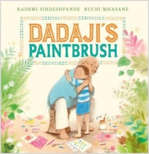 Dadajis Paintbrush (Paperback)