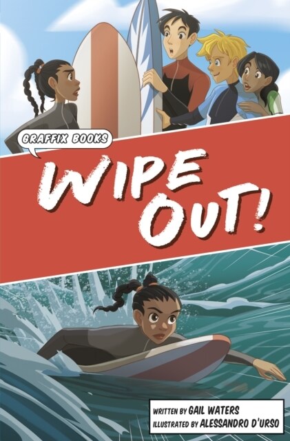 Wipe Out! : Graphic Reluctant Reader (Paperback)