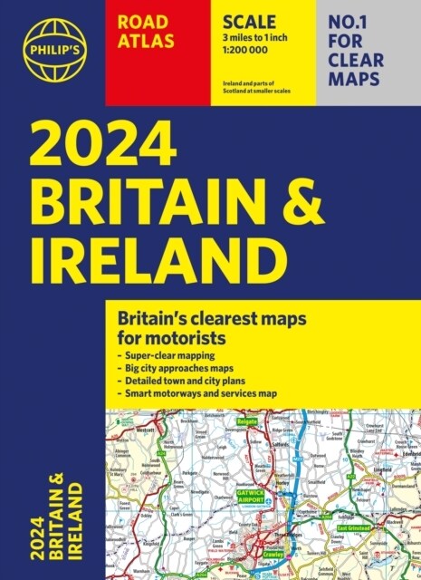2024 Philips Road Atlas Britain and Ireland : A4 Paperback (Paperback)