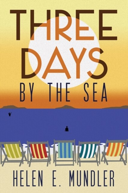 Three Days by the Sea (Hardcover)