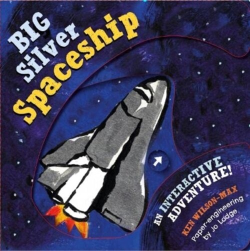 The The Big Silver Spaceship (Hardcover)