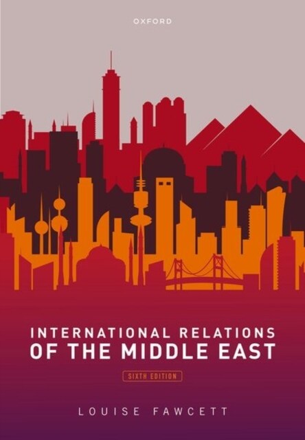 International Relations of the Middle East (Paperback, 6 Revised edition)