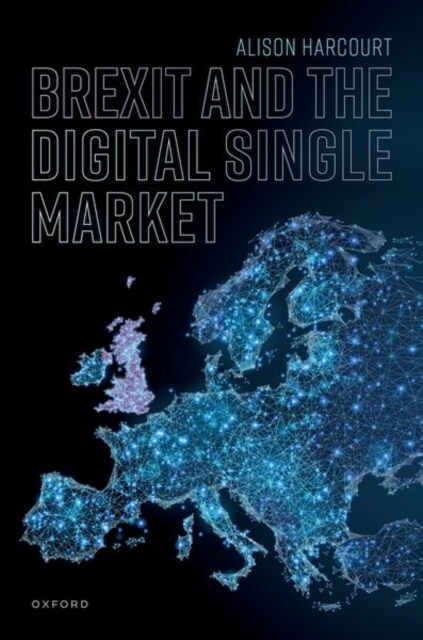 Brexit and the Digital Single Market (Hardcover)