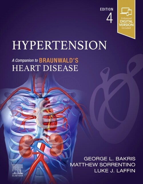 Hypertension: A Companion to Braunwalds Heart Disease (Hardcover, 4)