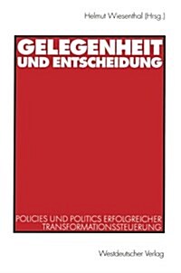 Gelegenheit Und Entscheidung (Paperback, Aufl)