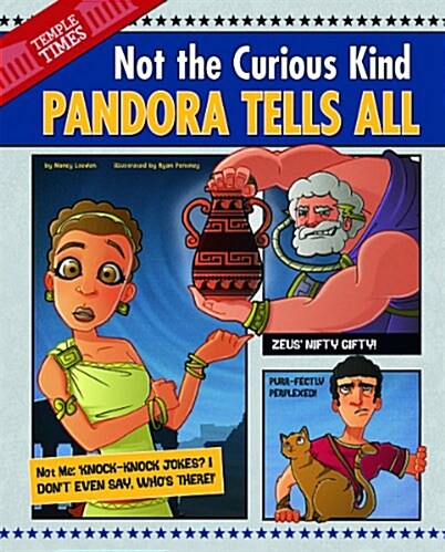 Pandora Tells All: Not the Curious Kind (Paperback)