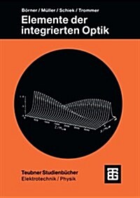 Elemente Der Integrierten Optik (Paperback, 1990)