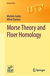 Morse Theory and Floer Homology (Paperback)