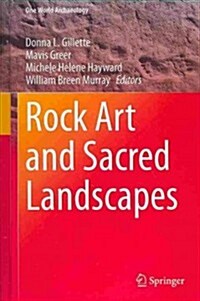 Rock Art and Sacred Landscapes (Hardcover, 2014)