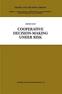 Cooperative Decision-Making Under Risk (Paperback, Softcover Repri)