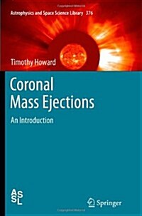 Coronal Mass Ejections: An Introduction (Paperback, 2011)