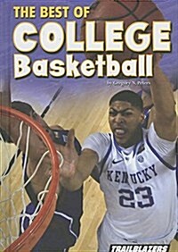 The Tournament Time: College Basketball Legends (Library Binding)