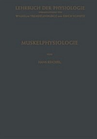 Muskelphysiologie (Paperback, Softcover Repri)