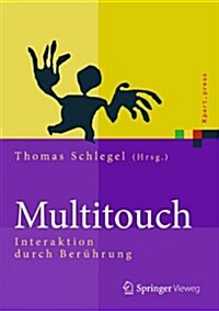Multi-Touch: Interaktion Durch Ber?rung (Hardcover, 2013)