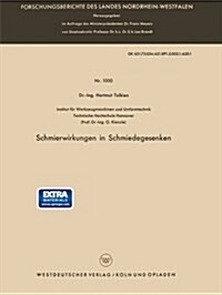 Schmierwirkungen in Schmiedegesenken (Paperback)