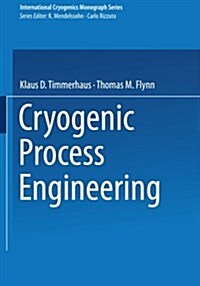 Cryogenic Process Engineering (Paperback)
