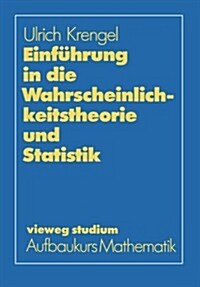 Einf?rung in Die Wahrscheinlichkeitstheorie Und Statistik (Paperback, 1988)