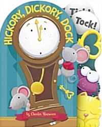 Hickory, Dickory, Dock (Board Books)