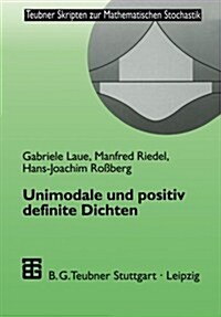 Unimodale Und Positiv Definite Dichten (Paperback)