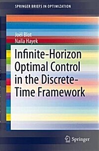 Infinite-Horizon Optimal Control in the Discrete-Time Framework (Paperback, 2014)