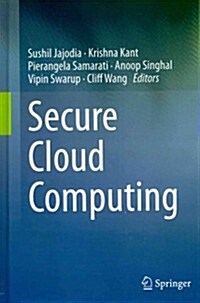 Secure Cloud Computing (Hardcover, 2014)