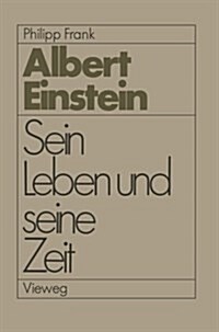 Einstein : Sein Leben Und Seine Zeit (Paperback)