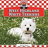 West Highland White Terriers (Library Binding)