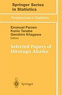 Selected Papers of Hirotugu Akaike (Paperback, Softcover Repri)