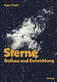 Sterne: Aufbau Und Entwicklung (Paperback, 1985)