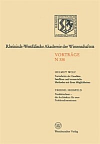 Fortschritte Der Geod?ie: Satelliten- Und Terrestrische Methoden Mit Ihren M?lichkeiten. Parallelrechner -- Die Architektur F? Neue Problemdimensio (Paperback, 1985)