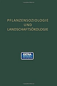 Pflanzensoziologie Und Landschafts?ologie (Paperback, Softcover Repri)