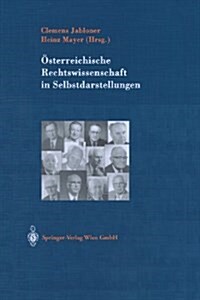 Osterreichische Rechtswissenschaft in Selbstdarstellungen (Paperback, Softcover Repri)