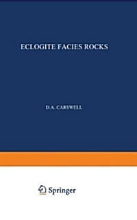 Eclogite Facies Rocks (Paperback)