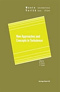 New Approaches and Concepts in Turbulence (Paperback, Softcover Repri)