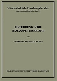 Einf?rung in Die Ramanspektroskopie (Paperback, Softcover Repri)
