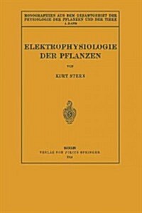 Elektrophysiologie Der Pflanzen (Paperback, 1924)