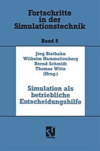 Simulation Als Betriebliche Entscheidungshilfe (Paperback)