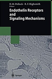 Endothelin Receptors and Signaling Mechanisms (Paperback)