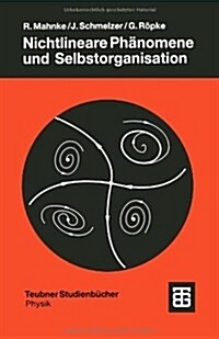 Nichtlineare Ph?omene Und Selbstorganisation (Paperback, 1992)