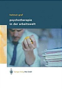 Psychotherapie in Der Arbeitswelt (Paperback)