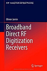 Broadband Direct RF Digitization Receivers (Hardcover, 2014)